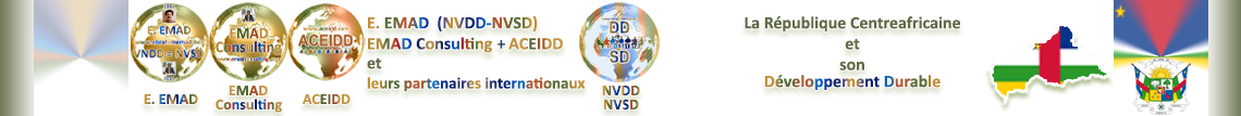 E EMAD, La NVDD et la République Centrafricaine et son Développement Durable