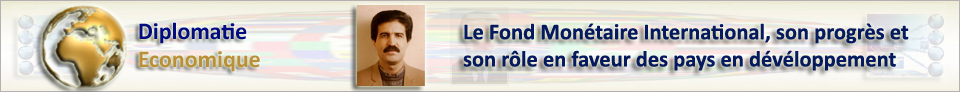 >> Site > E. EMAD > Le Fonds monétaire international (FMI), ses prog�s et son r�le en faveur des pays en d�v�loppement...  (Suite)